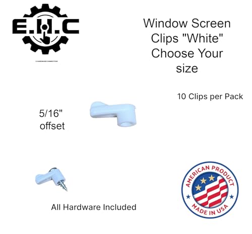Window Screen Clips / “White” Plastic (Choose Your Size! /Size Run Flush up to 1-3/16” Offset) New or Replacement (10 Pack with All Needed Hardware Included) by E.H.C. (5/16" Offset) - size: 5/16" offset