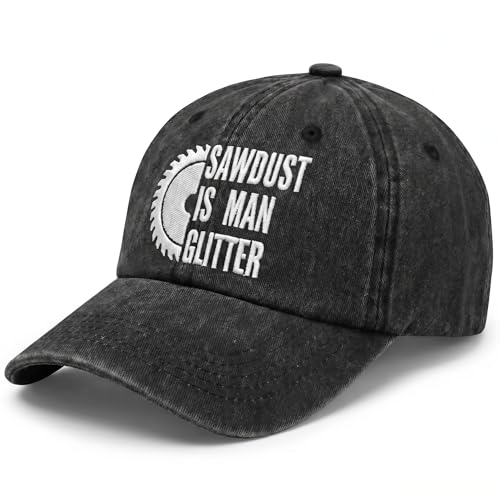 Sawdust is Man Glitter Embroidered Baseball Cap