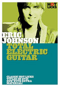 Eric Johnson: Total Electric Guitar