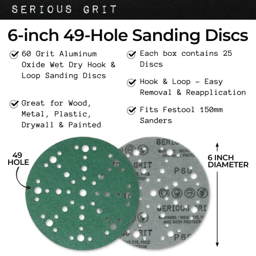 Serious Grit - 6-Inch 49-Hole P60 Grit Sanding Discs - 25 Pack Box - size: 60 Grit