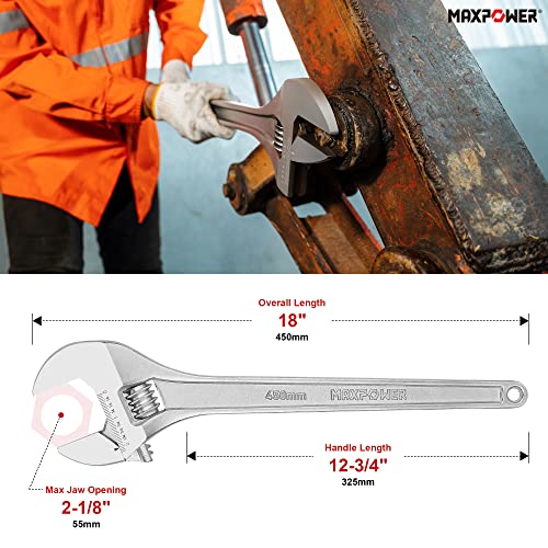 MAXPOWER 18" Adjustable Wrench, 2-1/8" Jaw Opening, Tapered Handle | Adjustable Spanner with SAE/Metric Scales, Polished Finish, and Comfort Grip – Perfect for Plumbing, Nuts, and Pipes - size: 18"