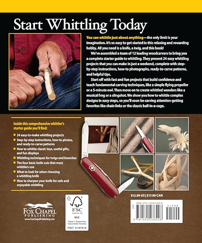 Complete Starter Guide to Whittling: 24 Easy Projects You Can Make in a Weekend (Fox Chapel Publishing) Whittling for Beginners with Woodcarving Patterns, Step-by-Step Projects, and Easy Carving Tips