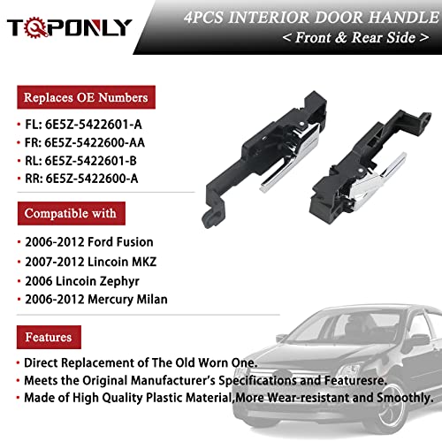 TQPONLY Front/Rear Interior Door Handle Left & Right Side (4 Pcs) Compatible with 2006-2012 Ford Fusion,2007-2012 Lincoin MKZ,2006 Lincoin Zephyr,2006-2012 Mercury Milan - color: Front/Rear LH&RH