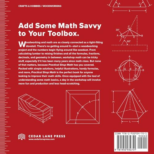 Practical Shop Math: Simple Solutions to Workshop Fractions, Formulas + Geometric Shapes
