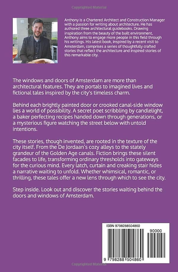 Doors and Windows of Amsterdam and The Stories Behind Them (Doors and Windows and the Stories Behind Them)