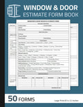 Window & Door Estimate Form Book: Windows & Doors Installation & Replacement Estimating Sheets | 50 Forms