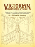 Victorian Architectural Details: Designs for Over 700 Stairs, Mantels, Doors, Windows, Cornices, Porches, and Other Decorative Elements (Dover Architecture)